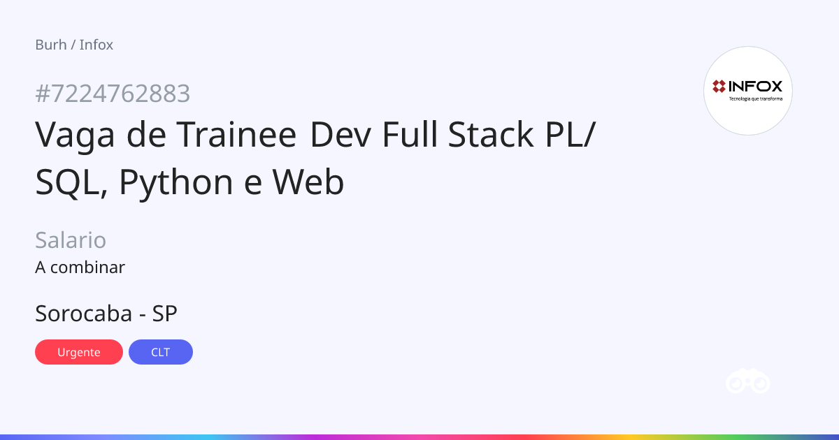 Infox - Trainee Dev Full Stack PL/SQL, Python e Web em...